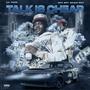 Talk Is Cheap (Explicit)