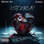 Use 2 play (feat. Dawg) [Explicit]