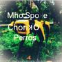 Chorizo Perros EP