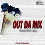 Out Da Mix (Explicit)