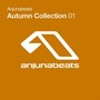 Anjunabeats Autumn Collection 01