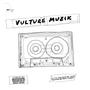 Vulture Muzik (Explicit)