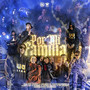 Por Mi Familia (Explicit)