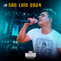 in São Luís 2024 (Explicit)