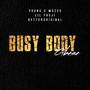 Busy Body (Explicit)