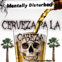 Cerveza Pa La Cabeza (Single)