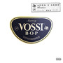 Vossi Bop (Remix) [feat. Aden x Asme] [Explicit]