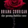 The Young Dublin Rose