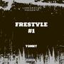 FREESTYLE #1 (Explicit)