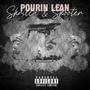 POURIN LEAN (feat. Skooter) [Explicit]