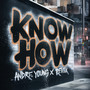 KNOW HOW (Explicit)