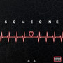 Someone (Explicit)