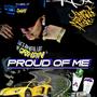 Proud of Me (Explicit)