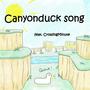 Canyon Duck (feat. Crossing Minute)