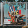 Viva Louca Vida (Explicit)