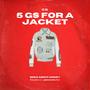 5 Gs for a Jacket (Explicit)