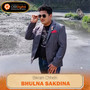 Bhulna Sakdina