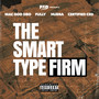 The Smart Type Firm (feat. Hubba) [Explicit]