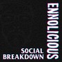 Social Breakdown