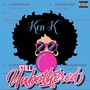 Still Unbothered (Explicit)