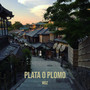 PLATA O PLOMO (Explicit)