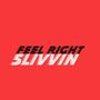 Feel right (Explicit)