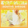 Positive Energie – Meditationsmusik für positive Energie