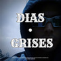 Días grises (Explicit)