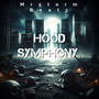 Hood Symphony