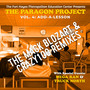 Vol. 4: ADD-A-LESSON THE MACK BLOZART & CRAZY100 REMIXES