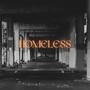 Homeless (Explicit)