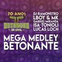 Mega Medley Betonante (Betonada da Civil 10 Anos)