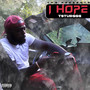 I Hope (Explicit)