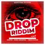 Drop Riddim (Explicit)