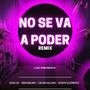 no se va a poder (feat. Brayanla90 & Calvin kalleja) [Joseph eldemente Remix Definitive edition] [Explicit]