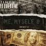 Me, Myself & I (feat. Oneway Ji) [Explicit]