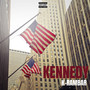 Kennedy (Explicit)