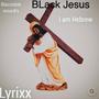 Black Jesus (Explicit)