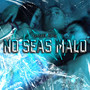 No Seas Malo (Explicit)