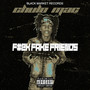 F#ck Fake Friends (Explicit)