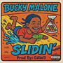 SLIDIN' (Explicit)