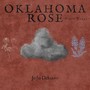 Oklahoma Rose (First Take) [feat. Gatlin Johnson]