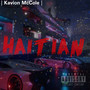 Haitian The ALBUM (Explicit)