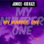 My Number One (feat. Kid kaze) [Explicit]