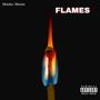 Flames (Explicit)