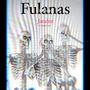 Fulanas (feat. Da.beat & GUS) [Explicit]