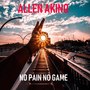 No Pain No Game