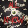 All I Know (Explicit)