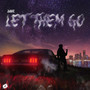 Let Them Go