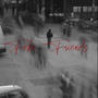 Fake Friends (feat. DJ Kadr & Resetedh) [Explicit]